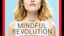 Revoluția Mindful: Transformarea vieții prin puterea practicilor prezente