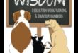 Woof Wisdom: Navigarea tehnicilor de dresaj de câini